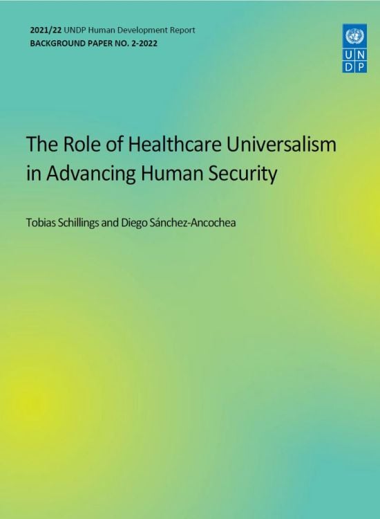 Publication report cover: The Role of Healthcare Universalism in Advancing Human Security 