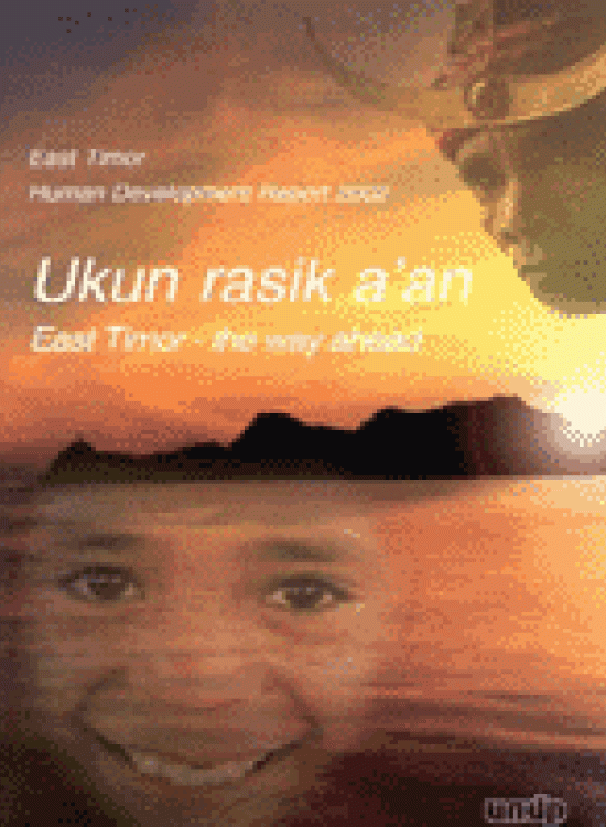 Publication report cover: Ukan rasik a'an - East Timor - the way ahead