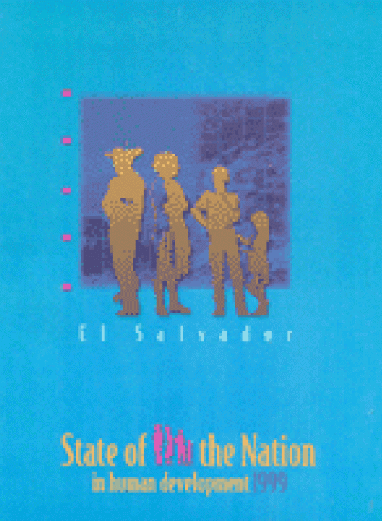 Publication report cover: The State of the Nation: El Salvador 1999