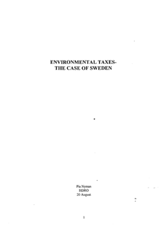 Publication report cover: Environmental Taxes - the Case of Sweden
