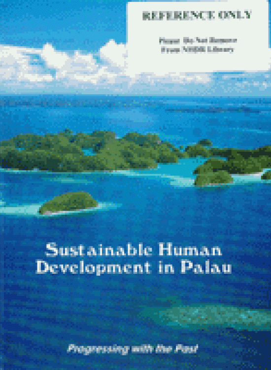 Publication report cover: Palau Progressing with the Past