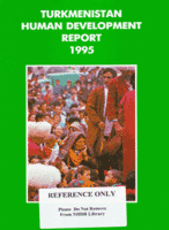 Publication report cover: General Human Development Report: Turkmenistan 1995