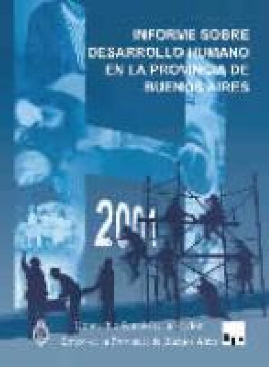 Publication report cover:  Informe sobre Desarrollo Humano en la Provincia de Buenos Aires 2001