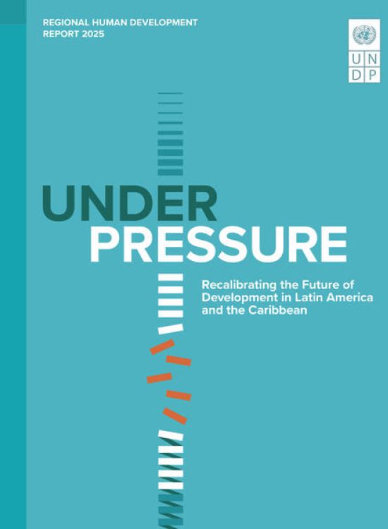 Publication report cover: Under Pressure: Recalibrating the Future of Development in Latin America and the Caribbean